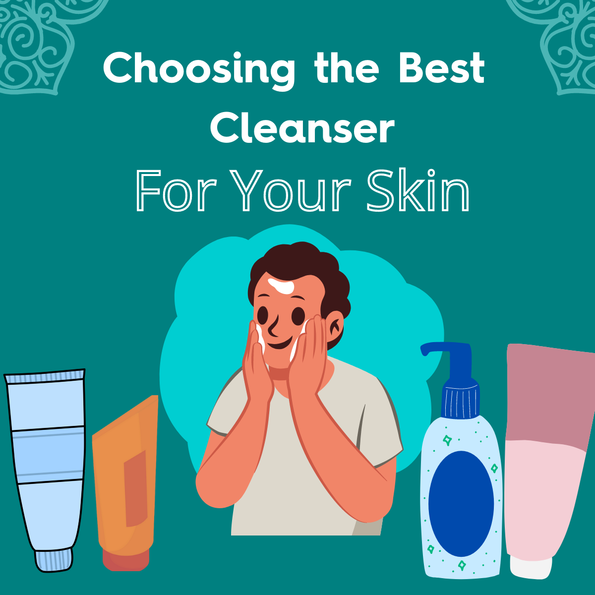 Tips for Choosing the Best Cleanser for Your Skin