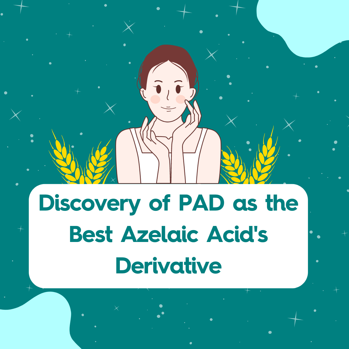 Discovery of PAD as the Best Azelaic Acid's Derivative