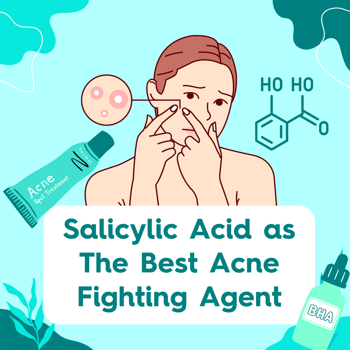 Salicylic Acid As The Best Acne Fighting Agent