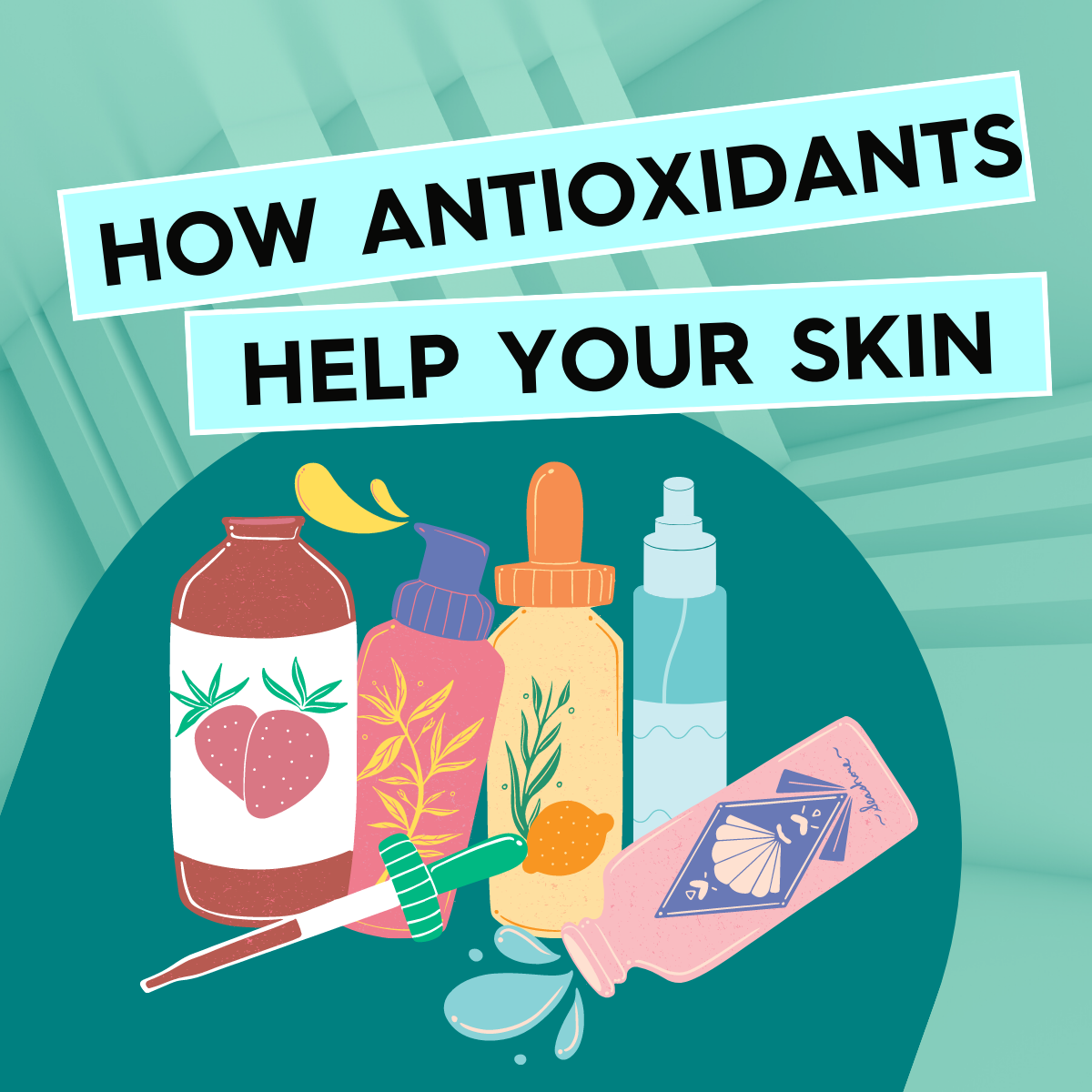 How Antioxidants Help Skin